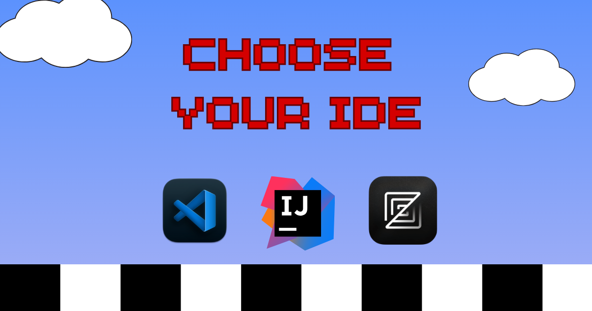 选择你的 IDE